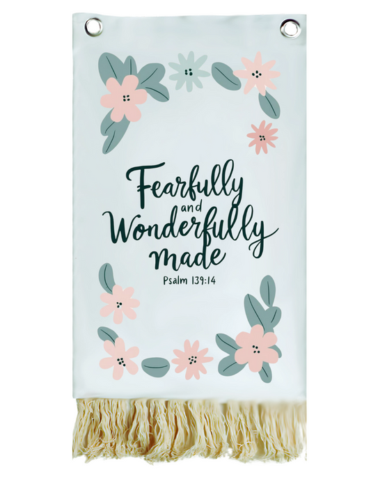 Fearfully and wonderfully made banner